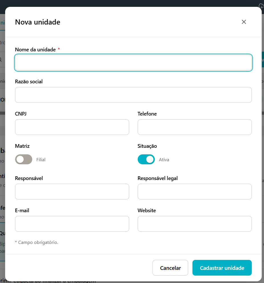Janela Nova unidade com os campos Nome da unidade, Razão social, CNPJ, Telefone, as chaves Matriz e Situação, Responsável, Responsável legal, E-mail e Website, e os botões Cancelar e Cadastrar unidade